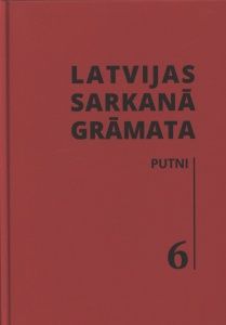 Latvijas Sarkanā grāmata 6. Putni