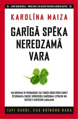 Garīgā spēka neredzamā vara
