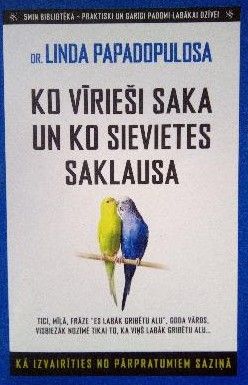 Ko vīrieši saka un ko sievietes saklausa