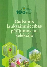 Gadsimts lauksaimniecības pētījumos un selekcijā