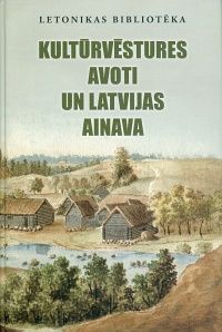 Kultūrvēstures avoti un Latvijas ainava