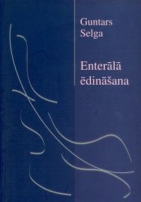 Enterālā ēdināšana