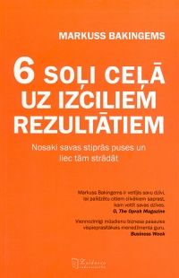 6 soļi ceļā uz izciliem rezultātiem