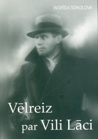 Vēlreiz par Vili Lāci