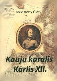 Kauju karalis Kārlis XII