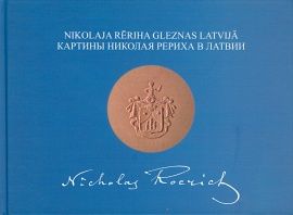 Nikolaja Rēriha gleznas Latvijā