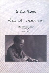 Dvēseles dziesmas. Dienasgrāmatas 2. daļa