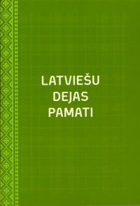 Latviešu dejas pamati