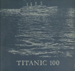 Titānika 100 gadu atcerei