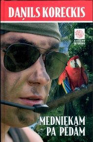 Medniekam pa pēdām