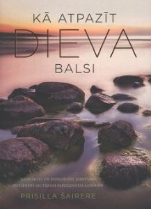 Kā atpazīt Dieva balsi