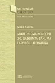 Modernisma koncepti 20. gadsimta sākuma latviešu literatūrā