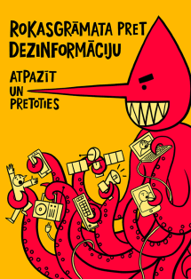Rokasgrāmata pret dezinformāciju: atpazīt un pretoties