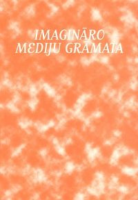 Imagināro mediju grāmata