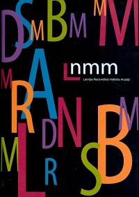 Latvijas Nacionālais mākslas muzejs (LNMM)