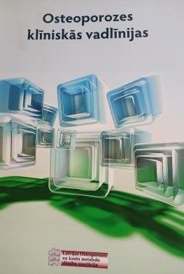 Osteoporozes klīniskās vadlīnijas