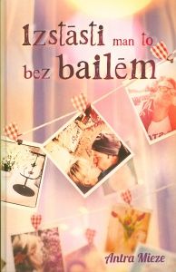 Izstāsti man to bez bailēm