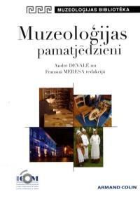 Muzeoloģijas pamatjēdzieni