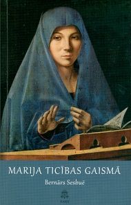 Marija ticības gaismā