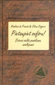 Pietaupiet zefīru!