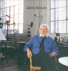 Jānis Annuss. Labirintos un cituviet