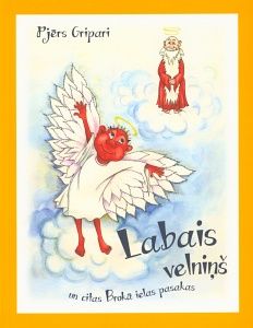 Labais velniņš un citas Brokā ielas pasakas