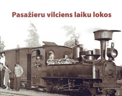 Pasažieru vilciens laiku lokos