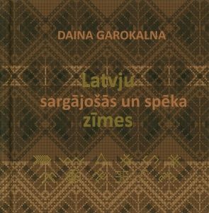 Latvju sargājošās un spēka zīmes