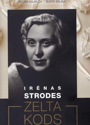 Irēnas Strodes zelta kods