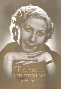 "Rokas... Pats svarīgākais ir rokas!"