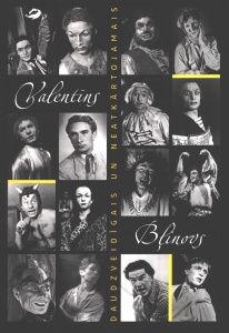 Valentīns Bļinovs - daudzveidīgais un neatkārtojamais