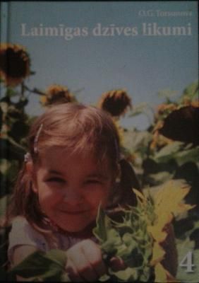 Laimīgas dzīves likumi.