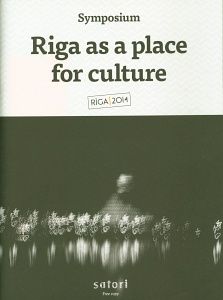 Riga as a place for culture