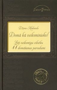 Domā kā veiksminieks!