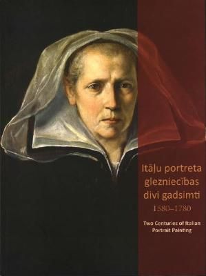 Itāļu portreta glezniecības divi gadsimti