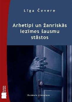 Arhetipi un žanriskās iezīmes šausmu stāstos