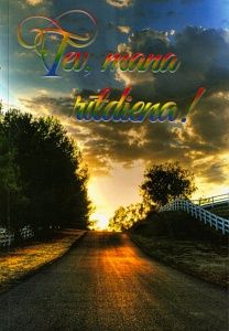 Tev, mana rītdiena!