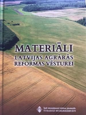 Materiāli Latvijas agrārās reformas vēsturei