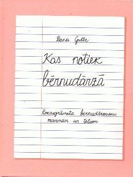 Kas notiek bērnudārzā