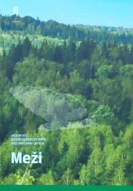 Aizsargājamo biotopu saglabāšanas vadlīnijas Latvijā
