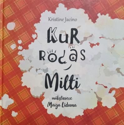 Kur rodas milti