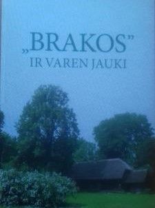 Brakos ir varen jauki