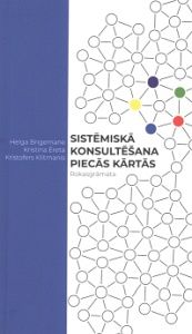 Sistēmiskā konsultēšana piecās kārtās