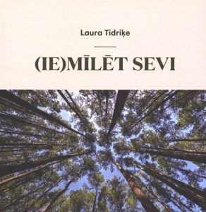 (Ie)mīlēt sevi