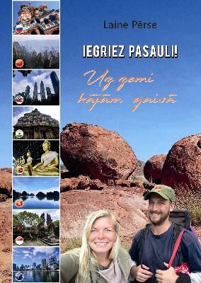 Iegriez Pasauli! Uz zemi kājām gaisā