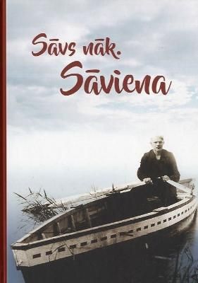 Sāvs nāk. Sāviena