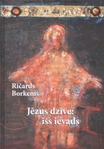 Jēzus dzīve: īss ievads