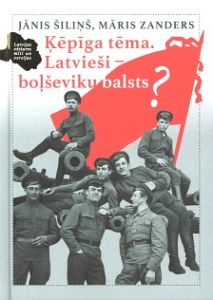 Ķēpīga tēma Latvieši - boļševiku balsts?