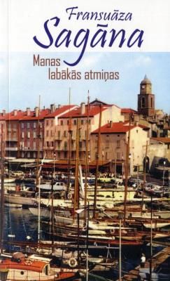 Manas labākās atmiņas