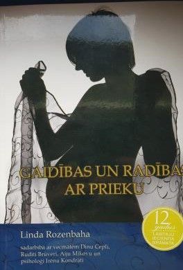 Gaidības un radības ar prieku